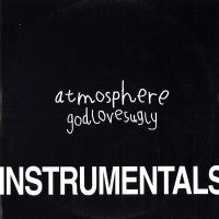 ATMOSPHERE - God Loves Ugly (Instrumentals)