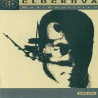 CLOCK DVA - Man - Amplified