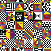 CRAZY P - Walk Dance Talk Sing