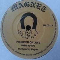 GENE RONDO - Prisoner Of Love / How Many Times Girl