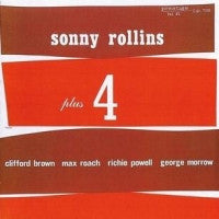 SONNY ROLLINS - Plus 4