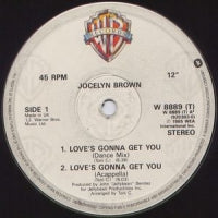JOCELYN BROWN - Love's Gonna Get You