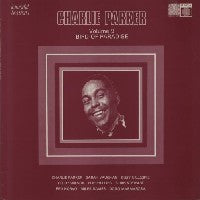 CHARLIE PARKER - Volume 9: "Bird Of Paradise"