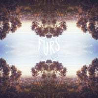 F.U.R.S - Just Kids / Striptease