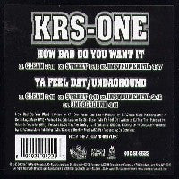 KRS-ONE - How Bad Do You Want It / Ya Feel Dat / Undaground