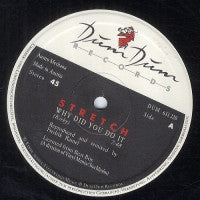 STRETCH - Why Did you Do It?