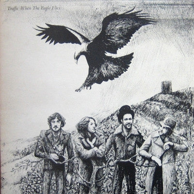 TRAFFIC - When The Eagle Flies