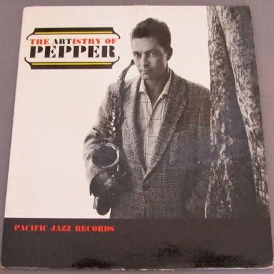 ART PEPPER - The Artistry Of Pepper