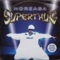 NOREAGA - Superthug