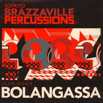 JEAN-MARIE BOLANGASSA - Brazzaville Percussions EP