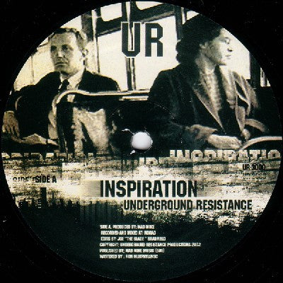 UNDERGROUND RESISTANCE - Inspiration / Transition