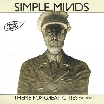 SIMPLE MINDS - Theme For Great Cities / I Travel 2012