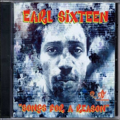 EARL SIXTEEN - Songs For A Reason