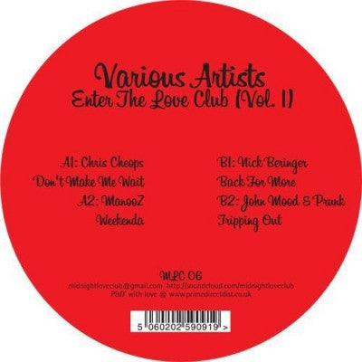 CHRIS CHEOPS / MANOOZ / NICK BERINGER / JOHN MOOD & PRUNK - Enter The Love Club (Vol. 1)