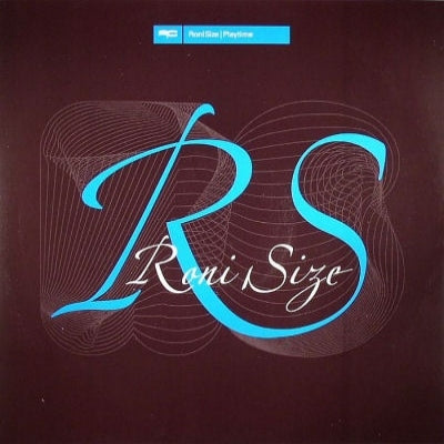 RONI SIZE - Playtime / Eat My Shorts