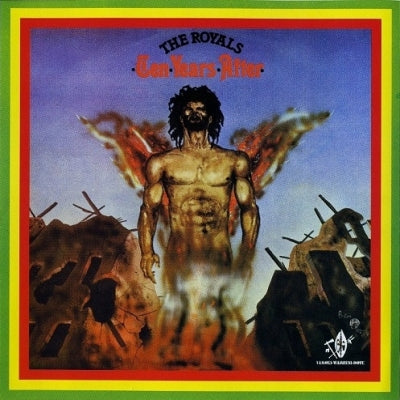 THE ROYALS - Ten Years After