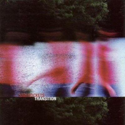 SAD ROCKETS - Transition