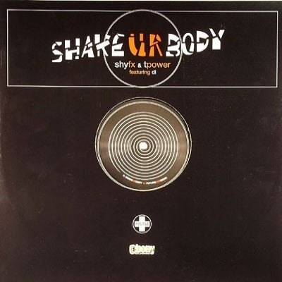 SHY FX & TPOWER FEATURING DI - Shake UR Body (Remix)
