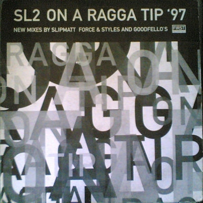 SL2 - On A Ragga Tip '97