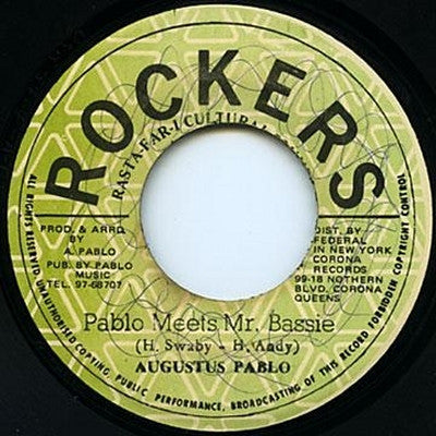 AUGUSTUS PABLO - Pablo Meets Mr. Bassie / Jah Strenght Ital Step