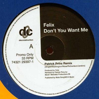 FELIX - Don't You Want Me