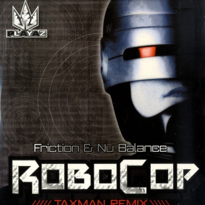 FRICTION & NU BALANCE - Robocop / Slipstream (Remixes)