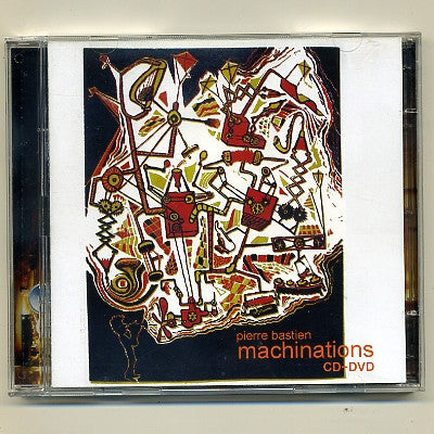 PIERRE BASTIEN - Machinations