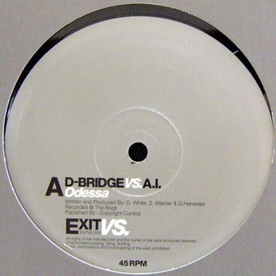 D-BRIDGE VS. A.I. / D-BRIDGE VS. DKAY - Odessa / Nothing Is True