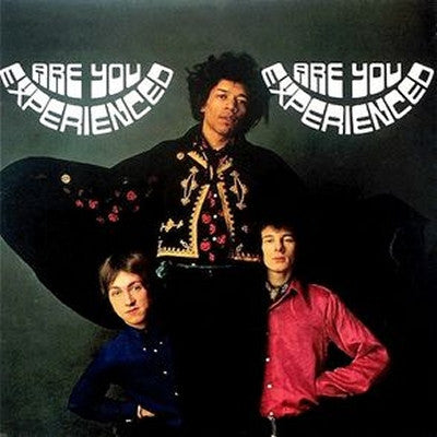 THE JIMI HENDRIX EXPERIENCE - Are You Experienced