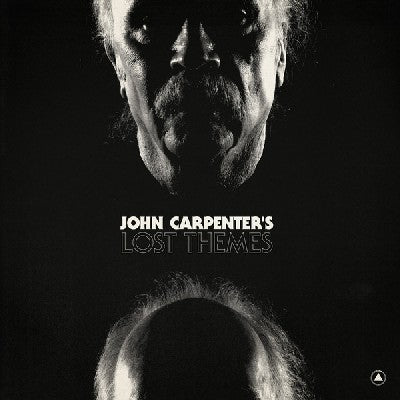 JOHN CARPENTER - John Carpenter's Lost Themes