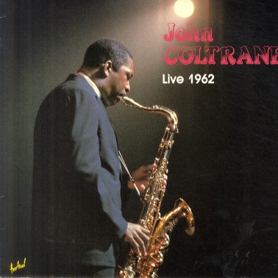 JOHN COLTRANE - Live 1962