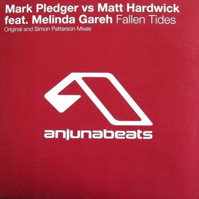 MARK PLEDGER VS MATT HARDWICK FEAT. MELINDA GAREH - Fallen Tides