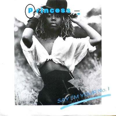 PRINCESS - Say I'm Your No.1
