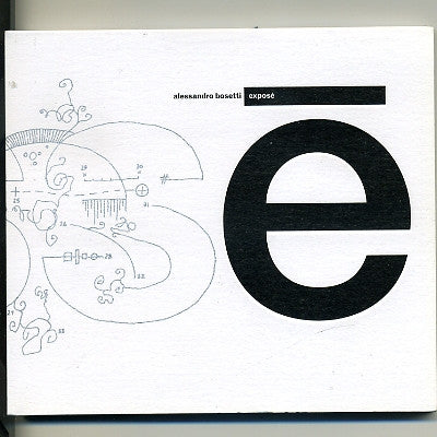 ALESSANDRO BOSETTI - Expose