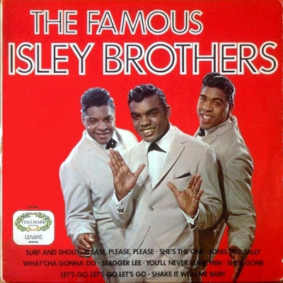 THE ISLEY BROTHERS - The Famous Isley Brothers