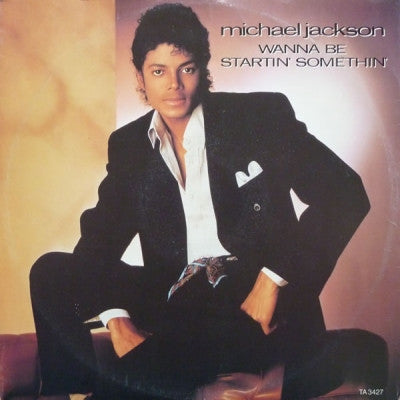 MICHAEL JACKSON - Wanna Be Starting Something