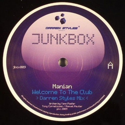 MANIAN - Welcome To The Club / Turn The Tide