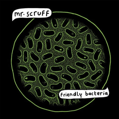 MR. SCRUFF - Friendly Bacteria