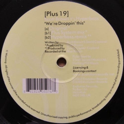 SCOTT BROWN VS HYPERBASS - We're Droppin' This