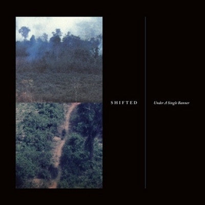 SHIFTED - Under A Single Banner
