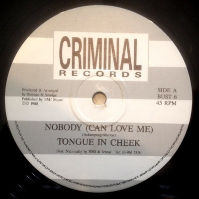 TONGUE IN CHEEK - Nobody Could Love Me