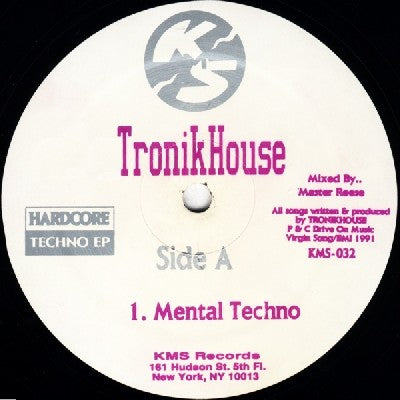 TRONIKHOUSE - Hardcore Techno EP