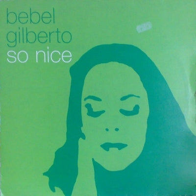 BEBEL GILBERTO - So Nice