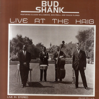 BUD SHANK - Live At The Haig