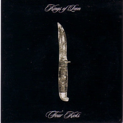 KINGS OF LEON - Four Kicks