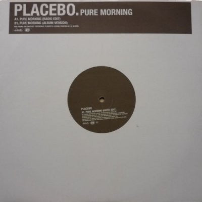 PLACEBO - Pure Morning