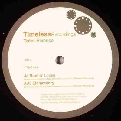 TOTAL SCIENCE - Bustin' Loose / Elementary