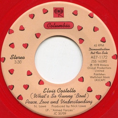 ELVIS COSTELLO - (What's So Funny 'Bout) Peace, Love And Understanding / My Funny Valentine