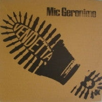 MIC GERONIMO - Vendetta