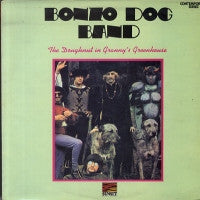BONZO DOG BAND - The Doughnut In Granny's Greenhouse